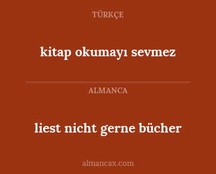 kitap okumayı sevmez - liest nicht gerne bücher