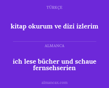 kitap okurum ve dizi izlerim - ich lese bücher und schaue fernsehserien