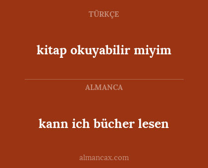 kann ich bücher lesen - kitap okuyabilir miyim