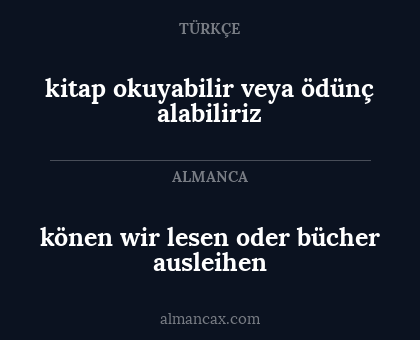 könen wir lesen oder bücher ausleihen - kitap okuyabilir veya ödünç alabiliriz