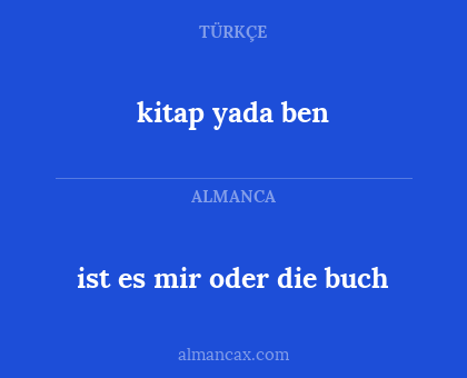 ist es mir oder die buch - kitap yada ben