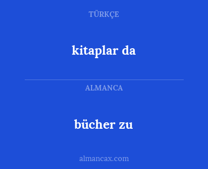 bücher zu - kitaplar da