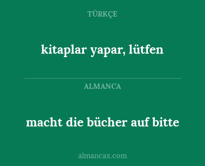 kitaplar yapar, lütfen - macht die bücher auf bitte