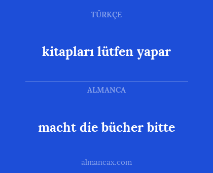 macht die bücher bitte - kitapları lütfen yapar