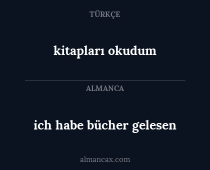kitapları okudum - ich habe bücher gelesen
