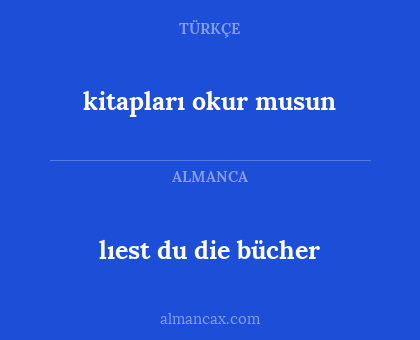lıest du die bücher - kitapları okur musun