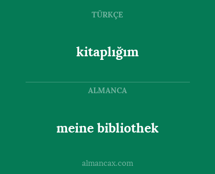 meine bibliothek - kitaplığım