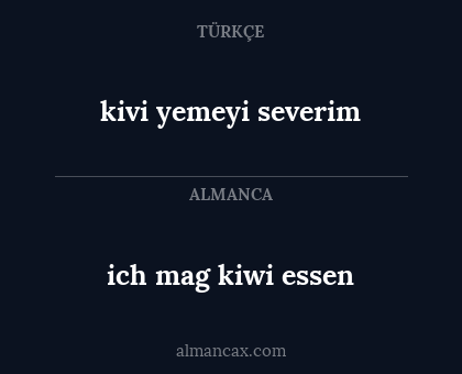 kivi yemeyi severim - ich mag kiwi essen