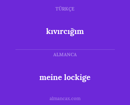 meine lockige - kıvırcığım