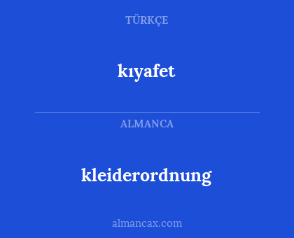 kleiderordnung - kıyafet
