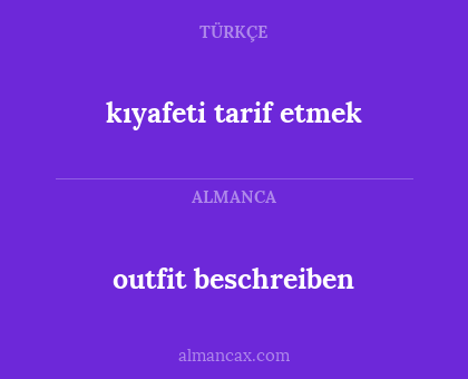 outfit beschreiben - kıyafeti tarif etmek