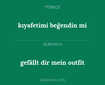kıyafetimi beğendin mi - gefällt dir mein outfit