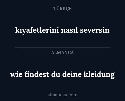 wie findest du deine kleidung - kıyafetlerini nasıl seversin
