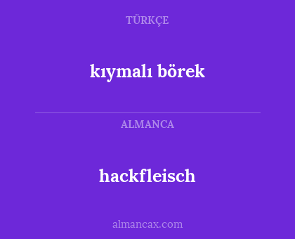hackfleisch - kıymalı börek