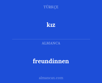 kız - freundinnen