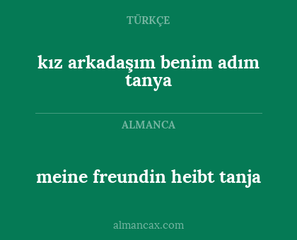 kız arkadaşım benim adım tanya - meine freundin heibt tanja