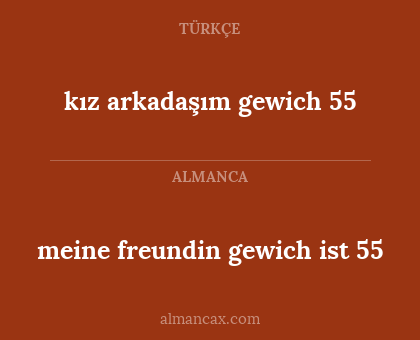kız arkadaşım gewich 55 - meine freundin gewich ist 55