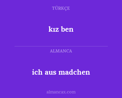 kız ben - ich aus madchen