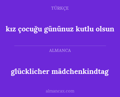glücklicher mädchenkindtag - kız çocuğu gününuz kutlu olsun
