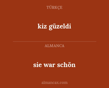 sie war schön - kiz güzeldi