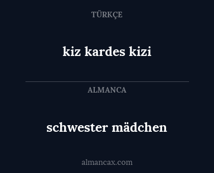schwester mädchen - kiz kardes kizi