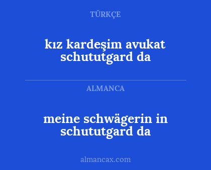 kız kardeşim avukat schututgard da - meine schwägerin in schututgard da