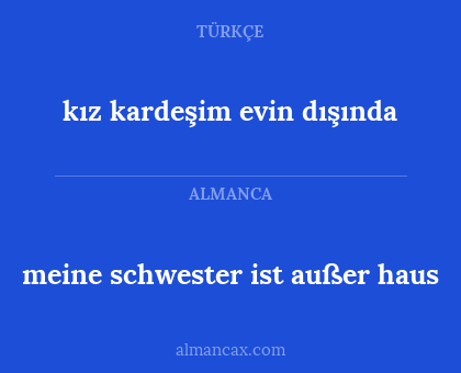 kız kardeşim evin dışında - meine schwester ist außer haus