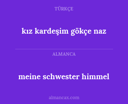 meine schwester himmel - kız kardeşim gökçe naz