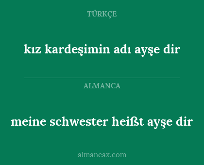 kız kardeşimin adı ayşe dir - meine schwester heißt ayşe dir