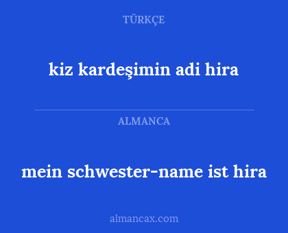 kiz kardeşimin adi hira - mein schwester-name ist hira