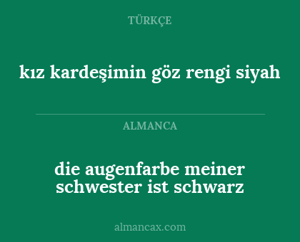 kız kardeşimin göz rengi siyah - die augenfarbe meiner schwester ist schwarz