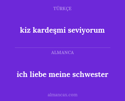 ich liebe meine schwester - kiz kardeşmi seviyorum