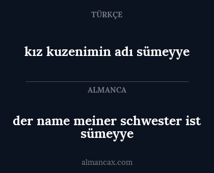 kız kuzenimin adı sümeyye - der name meiner schwester ist sümeyye