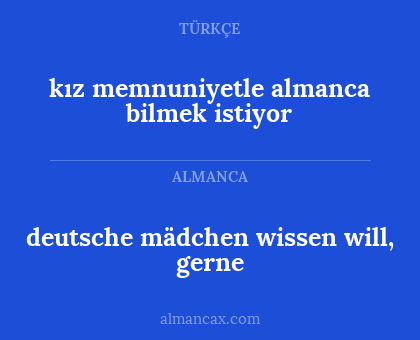 deutsche mädchen wissen will, gerne - kız memnuniyetle almanca bilmek istiyor