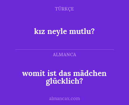 womit ist das mädchen glücklich? - kız neyle mutlu?