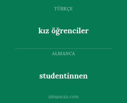 kız öğrenciler - studentinnen