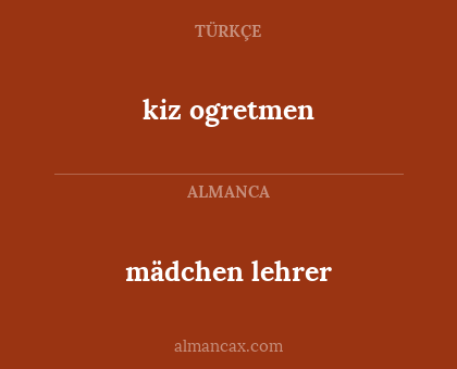 kiz ogretmen - mädchen lehrer