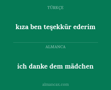 ich danke dem mädchen - kıza ben teşekkür ederim
