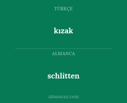 schlitten - kızak