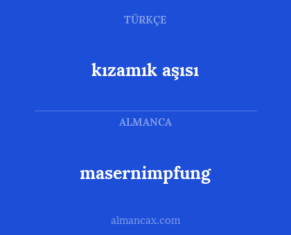 masernimpfung - kızamık aşısı