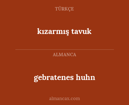 kızarmış tavuk - gebratenes huhn