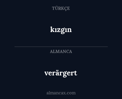 kızgın - verärgert