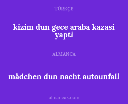 mädchen dun nacht autounfall - kizim dun gece araba kazasi yapti