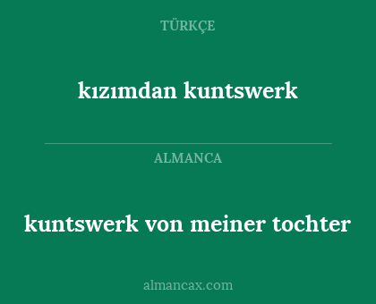 kuntswerk von meiner tochter - kızımdan kuntswerk