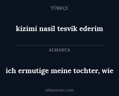 kizimi nasil tesvik ederim - ich ermutige meine tochter, wie
