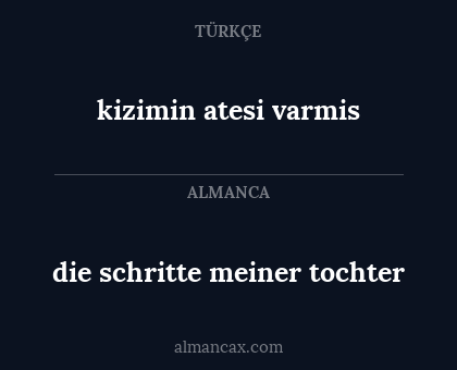 die schritte meiner tochter - kizimin atesi varmis