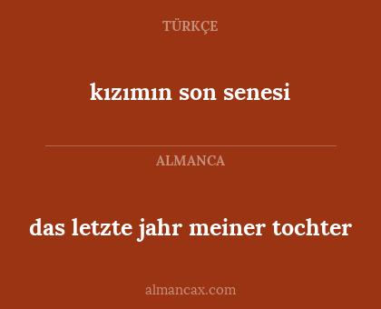 das letzte jahr meiner tochter - kızımın son senesi