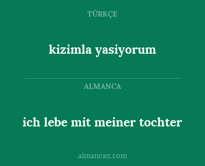 kizimla yasiyorum - ich lebe mit meiner tochter