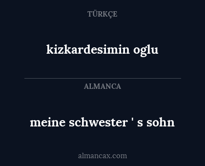 meine schwester ' s sohn - kizkardesimin oglu