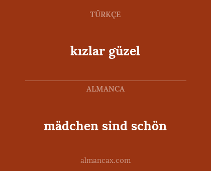 mädchen sind schön - kızlar güzel